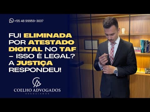 Fui eliminada por atestado digital no TAF – isso é legal? A Justiça respondeu!